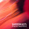 Narrenkastl - MarchApril - Single